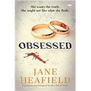 Obsessed A gripping psychological thriller full of twists