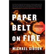 Paper Belt on Fire