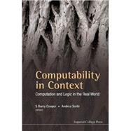 Computability in Context : Computation and Logic in the Real World