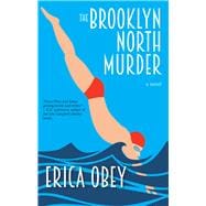 The Brooklyn North Murder A Novel