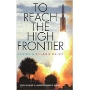 To Reach the High Frontier