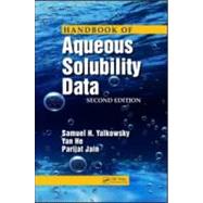 Handbook of Aqueous Solubility Data, Second Edition