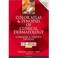 Color Atlas and Synopsis of Clinical Dermatology, Book & CD-ROM