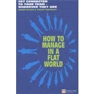 How to Manage in a Flat World