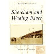 Shoreham and Wading River