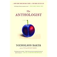 The Anthologist A Novel