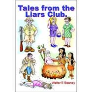 Tales from the Liars Club
