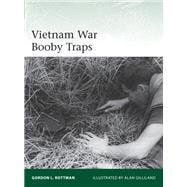 Vietnam War Booby Traps