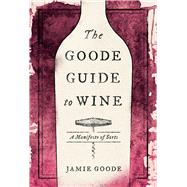 The Goode Guide to Wine