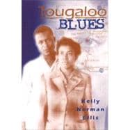 Tougaloo Blues