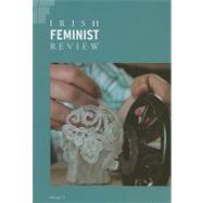 Irish Feminist Review, Volume Three