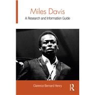 Miles Davis: A Research and Information Guide