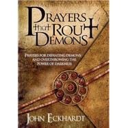 Prayers That Rout Demons