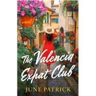 The Valencia Expat Club A Novel,9781668232460