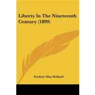 Liberty in the Nineteenth Century