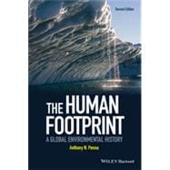 The Human Footprint A Global Environmental History
