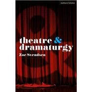 Theatre and Dramaturgy