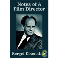 Notes of a Film Director