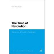 The Time of Revolution Kairos and Chronos in Heidegger