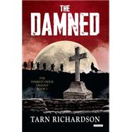 The Damned The Darkest Hand Trilogy