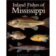 The Inland Fishes of Mississippi