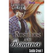 Rustlers and Romance