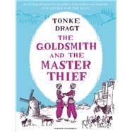 The Goldsmith and the Master Thief