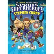 Stephen Curry: The Official Graphic Novel book cover, ISBN 9780593382462
