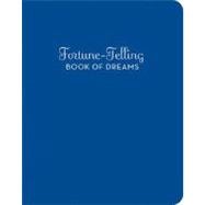 Fortune-Telling Book of Dreams