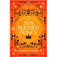 The Sun Blessed Prince book cover, ISBN 9781039012462