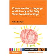 Communication, Language and Literacy in the Early Years Foundation Stage