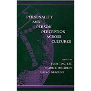 Personality and Person Perception Across Cultures