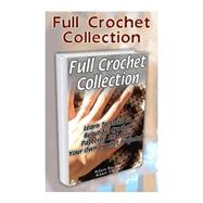Full Crochet Collection