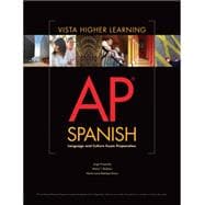 AP Spanish Language and Culture Exam Prep Worktext PKG