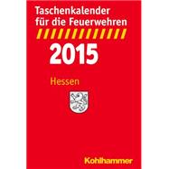 Taschenkalender Fur Die Feuerwehren 2015
