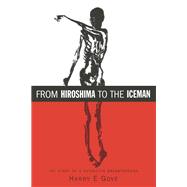 From Hiroshima to the Iceman,9780429332463