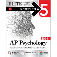 5 Steps to a 5: AP Psychology 2024 Elite Student Edition