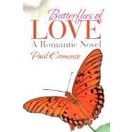 Butterflies of Love: A Romantic Novel