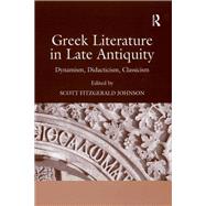 Greek Literature in Late Antiquity