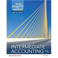 Intermediate Accounting, Sixteenth Edition WileyPLUS Single-term