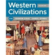Western Civilizations (with Norton Illumine Ebook, InQuizitive, History Skills Tutorials, and Additional Resources)