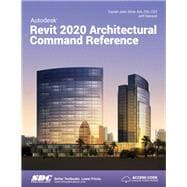 Autodesk Revit 2020 Architectural Command Reference