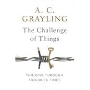 The Challenge of Things Thinking Through Troubled Times