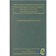 County Borough Elections in England and Wales, 1919û1938: A Comparative Analysis: Volume 1: Barnsley - Bournemouth