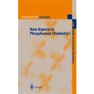 New Aspects in Phosphorous Chemistry I