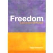 Freedom: An Introduction with Readings