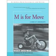 M Is For Move