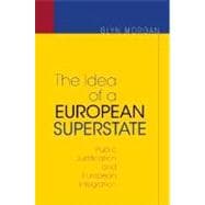 The Idea Of A European Superstate