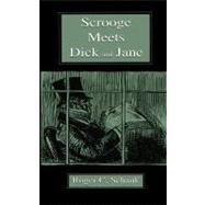 Scrooge Meets Dick and Jane