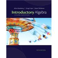 Student Workbook for Kaseberg/Cripe/Wildman's Introduction to Algebra: Everyday Explorations, 5th